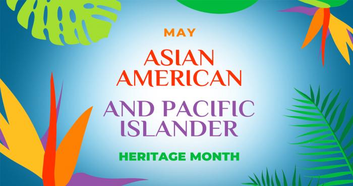 American Asian Pacific Islander Heritage Month